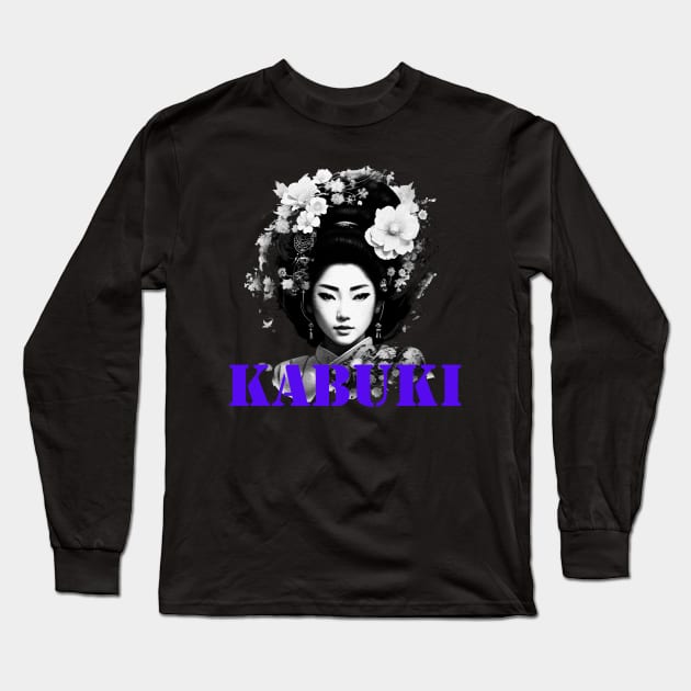 Kabuki - Japanese Culture Street Style Geisha Long Sleeve T-Shirt by Ravenglow